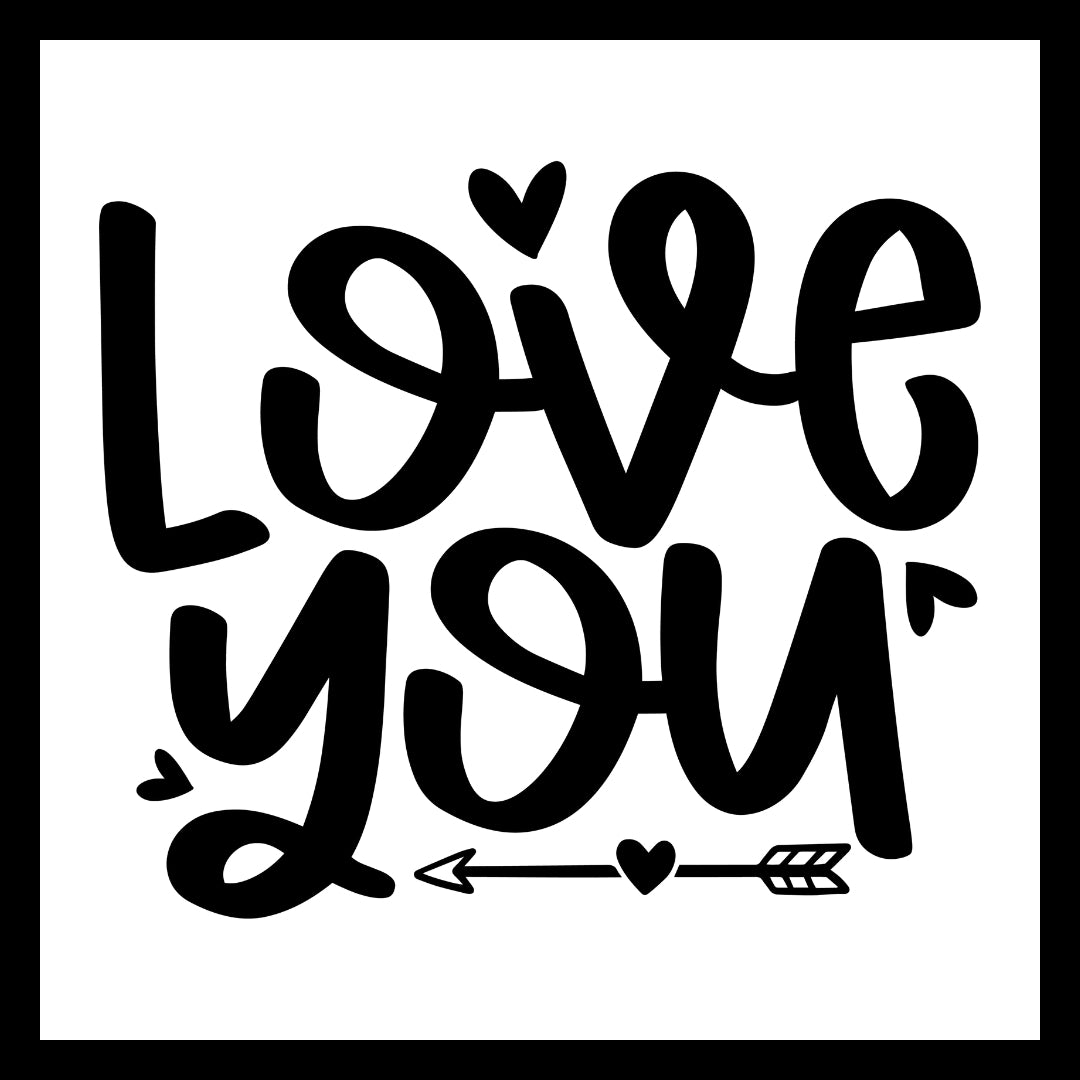 Black text 'Love You' with hearts and an arrow on a white background.