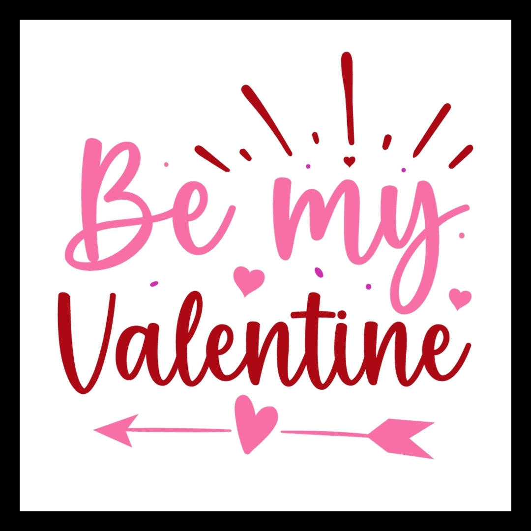 'Be my valentine' red and pink text with decorative pink hearts and arrow, on a white background.