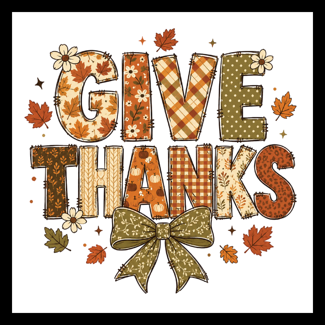 'Give Thanks' text in fall-colored materials with a green bow and fall leaves decor, on a white background.