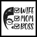 Stylized illustration of a woman's face with 'Wife, Mom, Boss' in black text and check marks beside each word, on a white background.