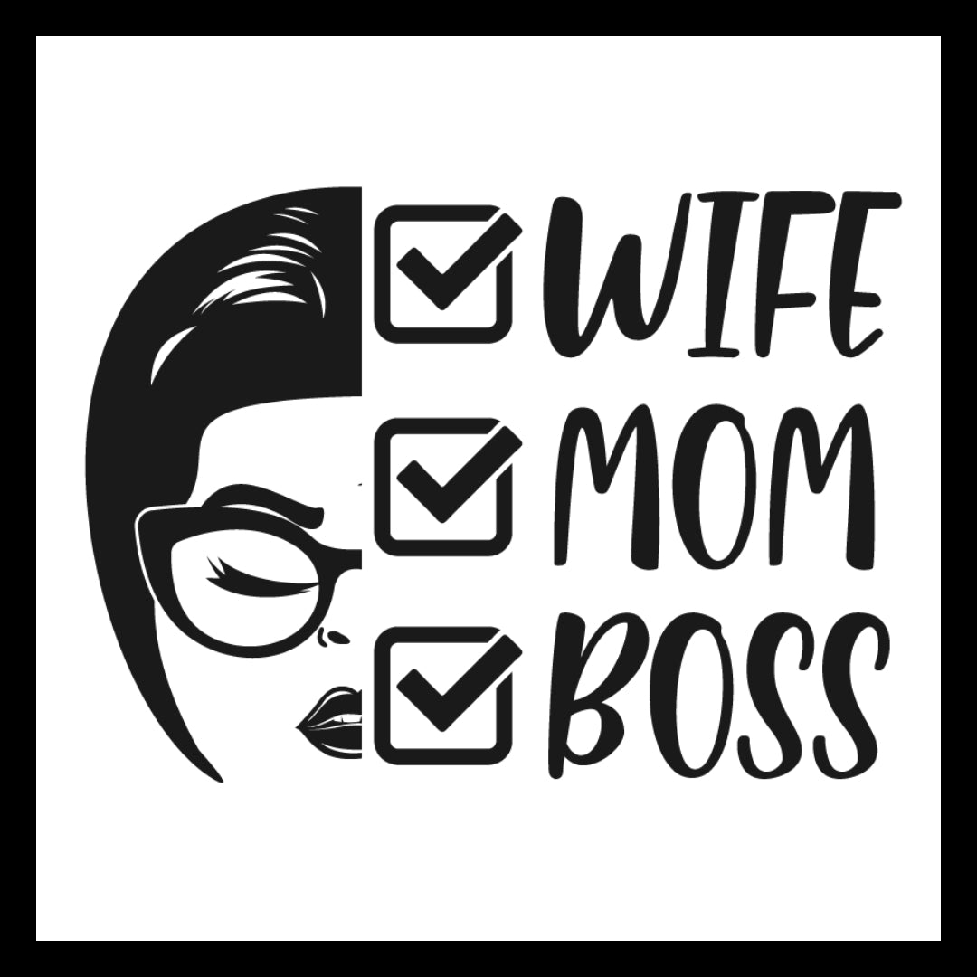 Stylized illustration of a woman's face with 'Wife, Mom, Boss' in black text and check marks beside each word, on a white background.