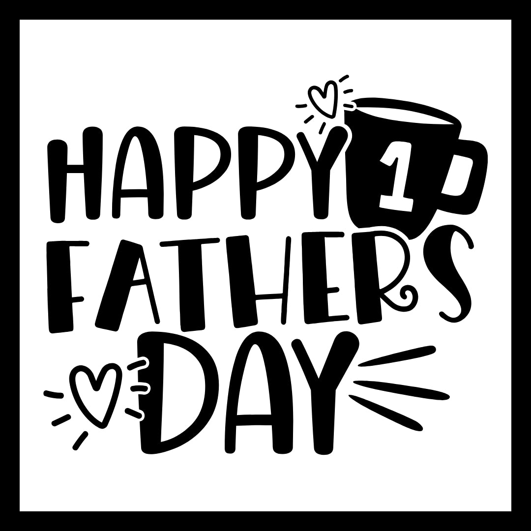 Black text 'happy 1st father's day' in black and white text with a lack coffee mug and hearts, with a white background.