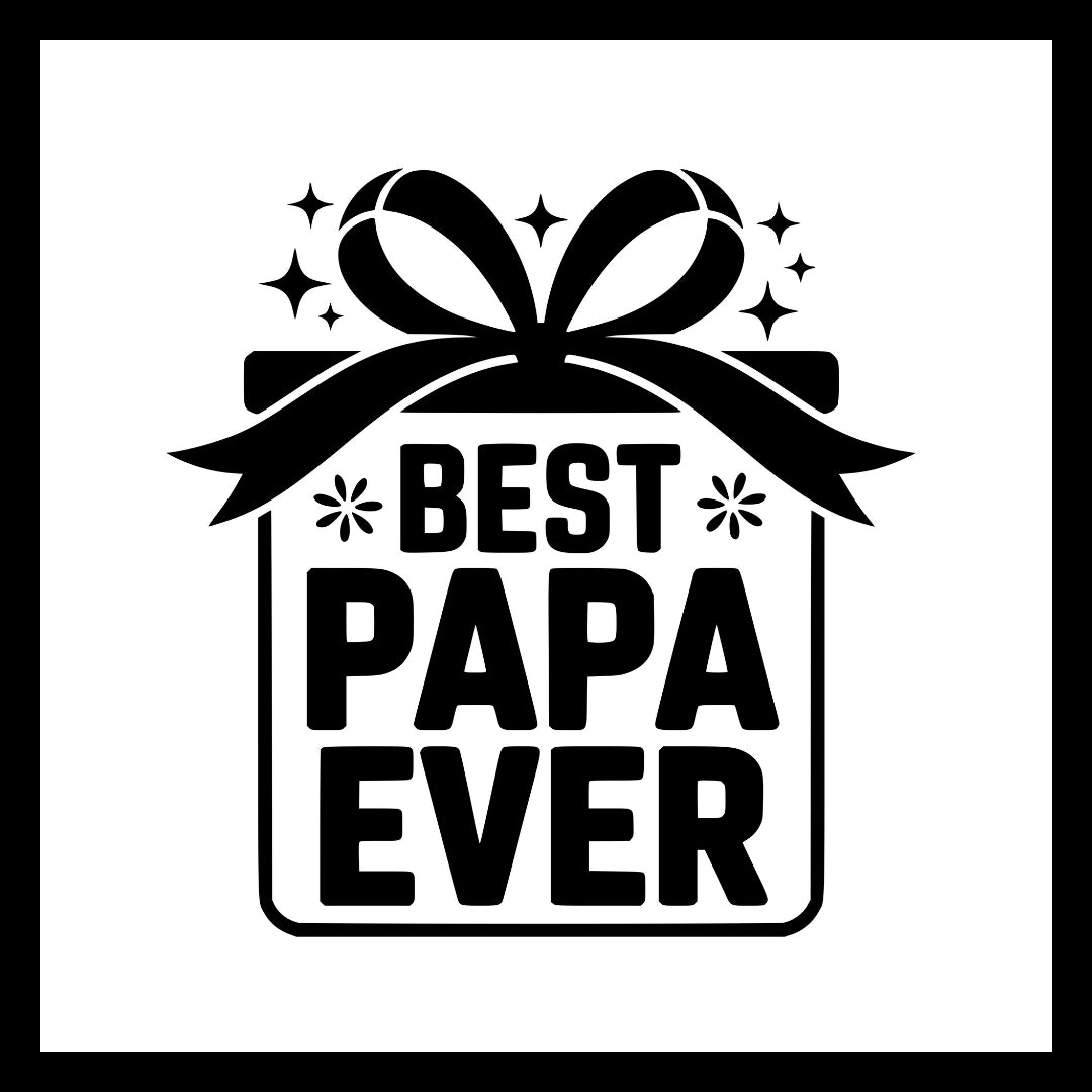 Black text 'best papa ever' with a black and white gift box with black stars, on a white background.