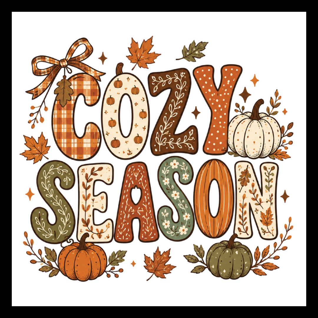'Cozy Season' text in orange, gold, brown and red colors with fall decor within the text, with fall flowers/decor/pumpkins, on a white background.
