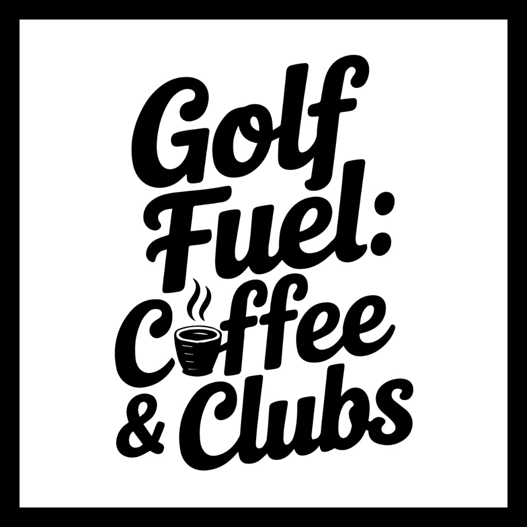 'Golf Fuel: Coffee & Clubs' in black text with a coffee cup in place of the 'o' in coffee, on a white background.