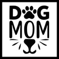 Stylized black text 'DOG MOM' with a paw print in place of the 'O' in dog, image of a black dog nose on a white background.
