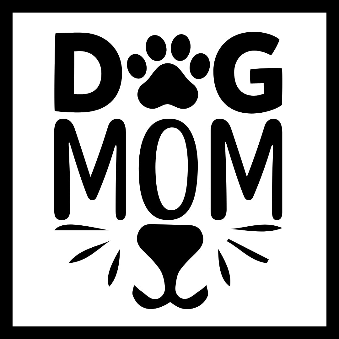 Stylized black text 'DOG MOM' with a paw print in place of the 'O' in dog, image of a black dog nose on a white background.