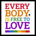 'Every body is free to love' in colorful text with a black star on a white background.