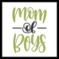 'Mom of Boys' in green and black text on a white background.