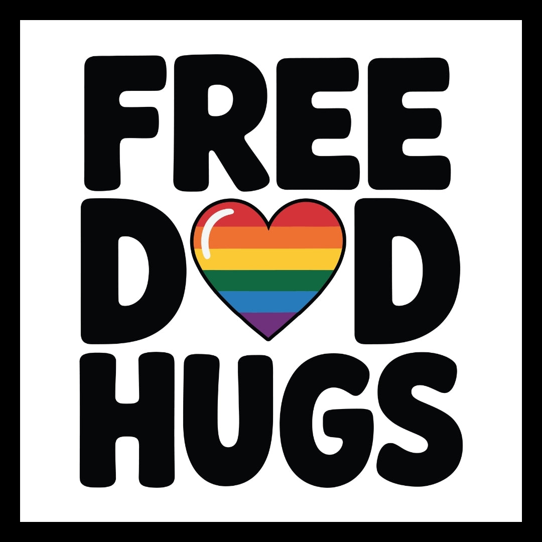 The text 'free dad hugs' in black, with a rainbow-colored heart in the place of the letter A in 'dad', on a white background.