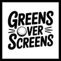 'Greens Over Screens' in black text with a golf ball icon on a white background.
