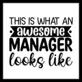 'This is what an awesome manager looks like' black text on a white background.