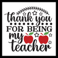 Decorative text 'Thank you for being my teacher' in black text with red apples and black outlined stars on a white background.