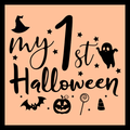 Halloween typography design reading 'my 1st Halloween' in black script on a peach background, surrounded by black Halloween icons including a witch hat, ghost, bat, pumpkin, lollipop, and candy corn.
