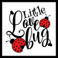 Decorative black text 'Little Love Bug' with red and black ladybugs illustrations on a white background.