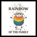 Black text 'I'm the rainbow sheep of the family' with a white and rainbow colored sheep with colored stars on a white background.