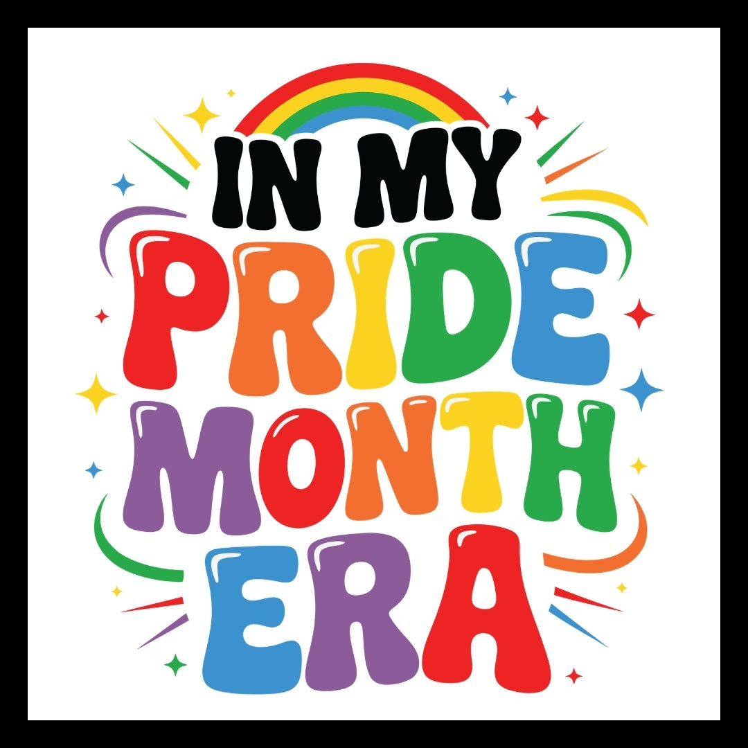 Colorful text 'In My Pride Month Era' with rainbow and stars on a white background
