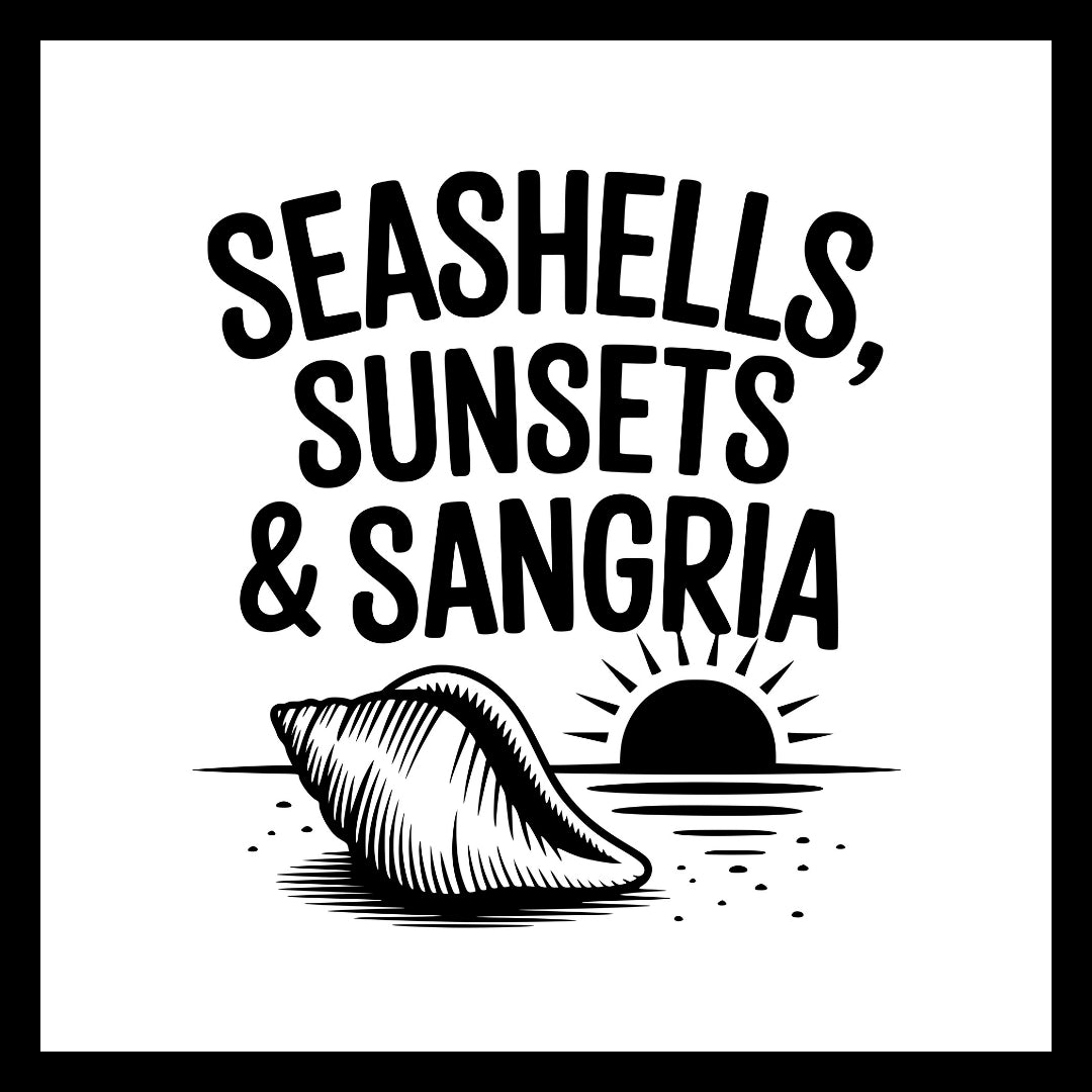 black text 'seashells, sunsets and sangria' with a black sunset and seashell images on a white background.