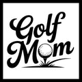 Black text 'Golf Mom' with a golf ball on  a tee and grass on a white background.