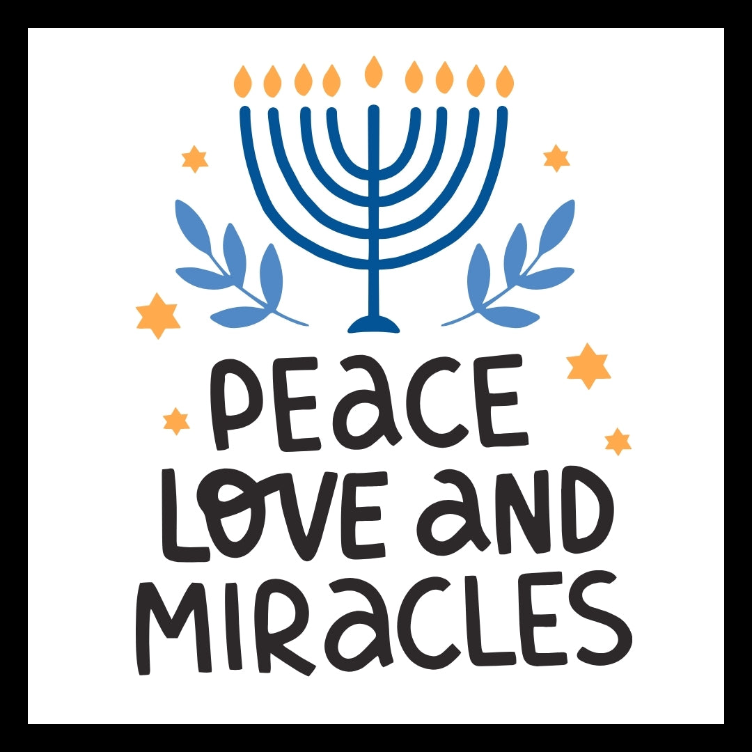 'Peace, love and miracles' in black text with yellow stars and blue leaf elements and a blue menorah on a white background.
