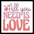 Pink text 'All you need is love' with pink hearts on a white background.