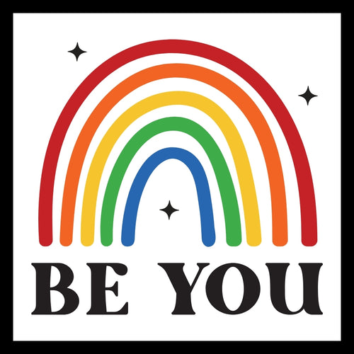 Rainbow arch with black stars with 'BE YOU' black  text on a white background.