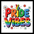Colorful 'Pride Vibes' text with flowers and peace sign in rainbow colors on a white background.