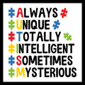 'Always Unique Totally Intelligent Sometimes Mysterious' in multi-colored text with multi-colored puzzle pieces on a white background