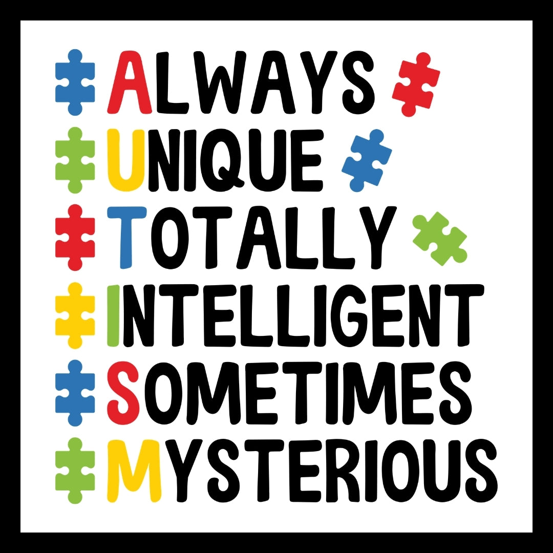 'Always Unique Totally Intelligent Sometimes Mysterious' in multi-colored text with multi-colored puzzle pieces on a white background