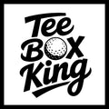 black text 'tee box king' white a golf ball in place of the 'O' in box, on a white background.