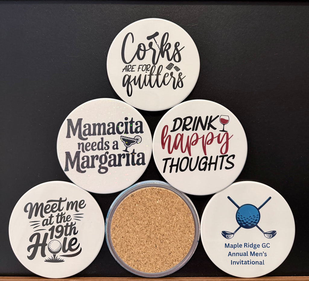Set of 3.5 inch round drink coasters with humorous sayings and customized messages on a white background.  Images are photographed against a black background.
